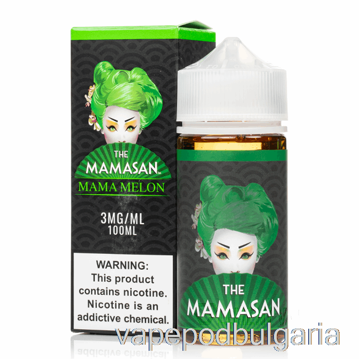 Vape Bulgaria Mama Melon - The Mamasan - 100мл 0мг